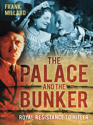 cover image of The Palace and the Bunker